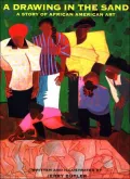 Drawing in the Sand: A Story of African American Art