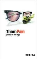 Thom Pain (based on nothing)