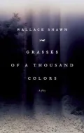 Grasses of a Thousand Colors