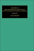 Studies In Organizational Sociology