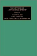 Early Adventures in Biochemistry, Vol. 1