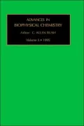 Advances in Biophysical Chemistry, Vol. 5