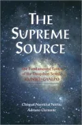 Supreme Source: The Kunjed Gyalpo, The Fundamental Tantra of Dzogchen Semde