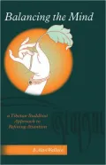 Balancing the Mind: A Tibetan Buddhist Approach to Refining Attention