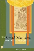 Second Dalai Lama: His Life and Teachings