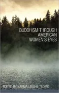 Buddhism Through American Women's Eyes