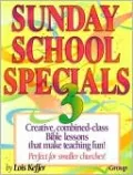 Sunday School Specials, Vol. 3