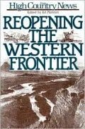 Reopening the Western Frontier