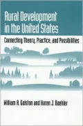 Rural Development in the United States : Connecting Theory, Practice, and Possibilities