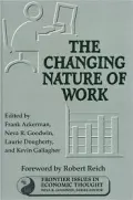The Changing Nature of Work