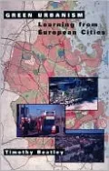 Green Urbanism: Learning from European Cities