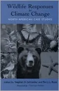 Wildlife Responses to Climate Change: North American Case Studies