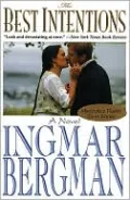 The Best Intentions