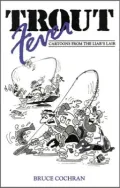 Trout Fever: Cartoons from the Liar's Lair