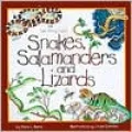 Snakes, Salamanders and Lizards