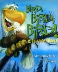 Bird, Bird, Bird: A Chirping Chant