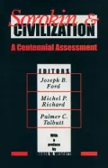 Sorokin and Civilization: A Centennial Assessment