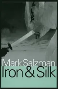 Iron and Silk