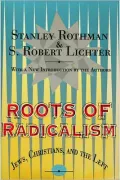 Roots of Radicalism: Jews, Christians, and the Left