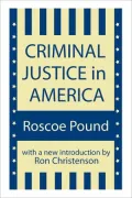 Criminal Justice in America