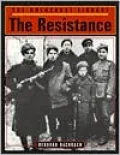 The Resistance (The holocaust library)