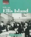 Life on Ellis Island