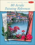 80 Acrylic Painting References: Includes Transfer Paper and Templates