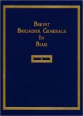 Brevet Brigadier Generals in Blue