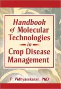 Handbook of Molecular Technologies in Crop Disease Management