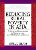 Reducing Rural Poverty in Asia: Challenges and Opportunities for Microenterprises and Public Employment Schemes