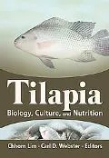 Tilapia Biology, Culture, And Nutrition