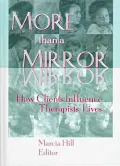 More Than a Mirror: How Clients Influence Therapists' Lives