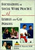 Foundations of Social Work Practice with Lesbian and Gay Persons
