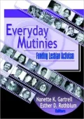 Everyday Mutinies: Funding Lesbian Activism
