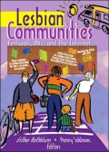 Lesbian Communities: Festivals, RVs, and the Internet