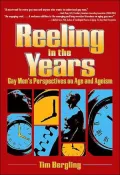 Reeling in the Years: Gay Men's Perspectives on Age and Ageism