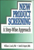 New Product Screening: A Step-Wise Approach/Book and Disk