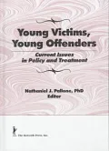 Young Victims, Young Offenders