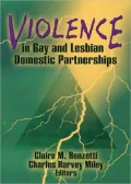 Violence in Gay and Lesbian Domestic Partnerships