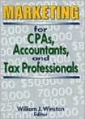 Marketing for CPAs, Accountants, and Tax Professionals