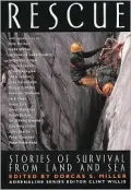 Rescue: Stories of Survival from Land and Sea