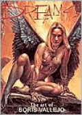 Dreams: The Art of Boris Vallejo