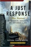 A Just Response: "The Nation" on Terrorism and Democracy