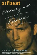 Offbeat: Collaborating with Kerouac