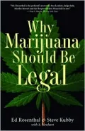 Why Marijuana Should Be Legal