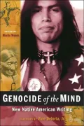 Genocide of the Mind (Native American Studies Series): New Native American Writing