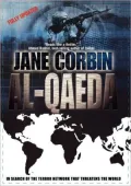 Al-Quaeda: In Search of the Terror Network that Threatens the World