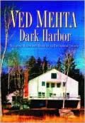 Dark Harbor: Building a House and Home on an Enchanted Island