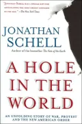 A Hole in the World: A Story of War, Protest and the New American Order