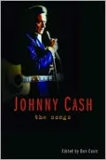 Johnny Cash: The Songs